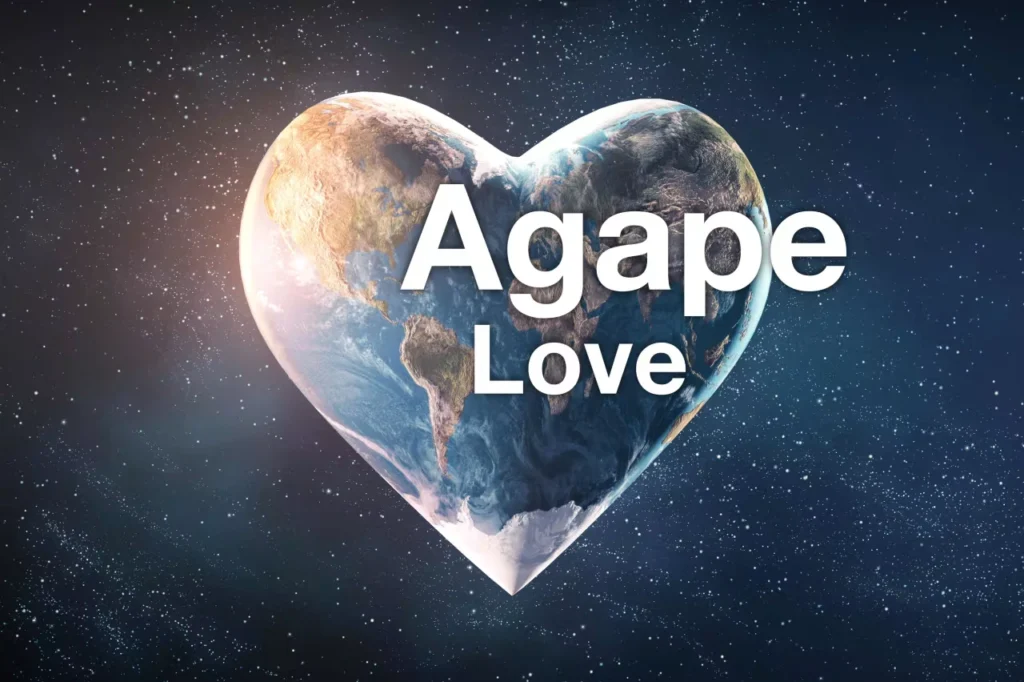 Understanding Agape Love Meaning in Relationships: A Biblical Exploration Heart-shaped Earth in space with the text "Agape Love" overlaid.